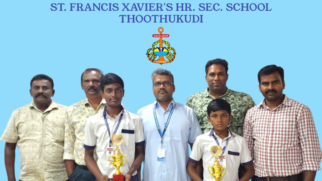 தேசிய அளவிலான போட்டிக்கு தேர்வாகியுள்ள தூத்துக்குடி புனித பிரான்சிஸ் சவேரியார் மேல்நிலைப் பள்ளி மாணவர்களுக்கு பாராட்டு 